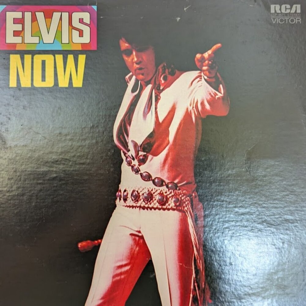 Elvis Presley Elvis Now 1972 Vinyl LP Record Album Orange LSP 4671